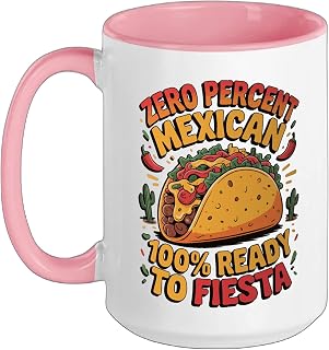 0% Mexican 100% Ready To Fiesta Ceramic Mug, Pink/White, 15oz