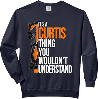 It's a Curtis Thing you wouldn't Understand - Fun Curtis Comfort Colors Adult Sweatshirt