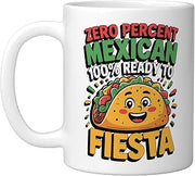 0% Mexican 100% Ready To Fiesta Ceramic Mug, White, 11oz