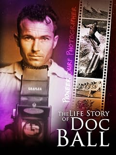 The Life Story of Doc Ball