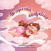 Un sogno color arcobaleno (Italian Edition)