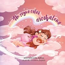 Un sogno color arcobaleno (Italian Edition)