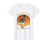 Apparently Vintage Emu Bird Lover Funny Meme T-Shirt by Mademark – White
