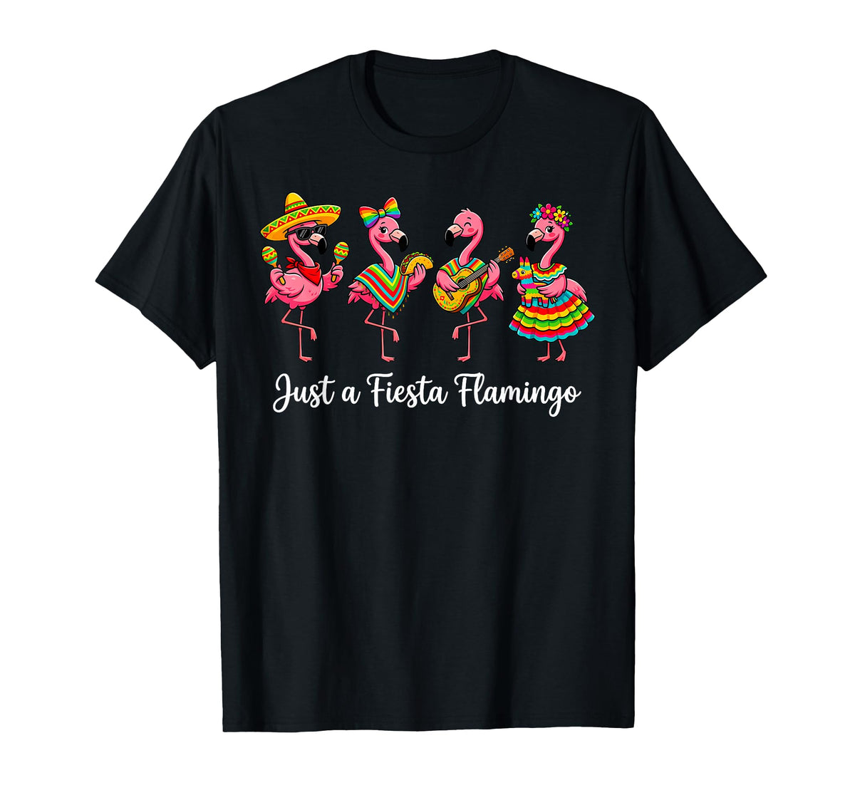 Just A Fiesta Flamingo Dancing Cinco De Mayo Let's Fiesta T-Shirt by Funny Lets Fiesta Cinco De Mayo Tees Mexican Party – Black, Model EK5048C2M7G
