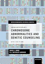 Gardner and Sutherland's Chromosome Abnormalities and Genetic Counseling (Oxford Monographs on Medical Genetics)