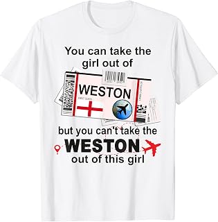 Weston Girl - Weston Boarding Pass - Weston T-Shirt