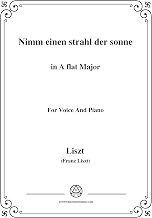 Liszt-Nimm einen strahl der sonne in A flat Major,for Voice and Piano (German Edition)
