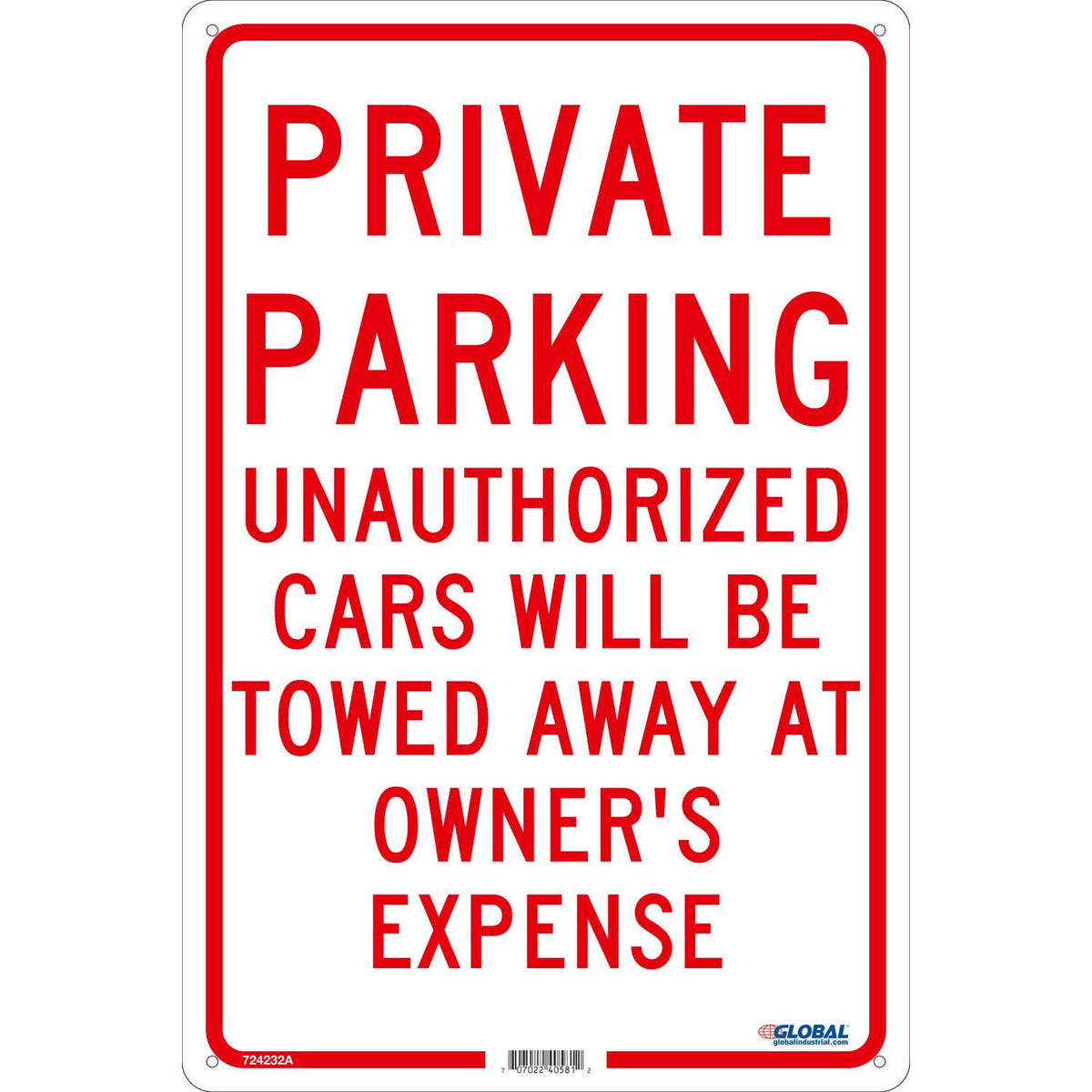 Global Industrial Private Parking Unauthorized Cars Will Be Towed.. – 18x12, .040 Aluminum