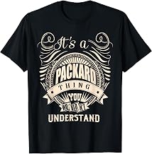It's a PACKARD Thing You Wouldn't Understand Gifts T-Shirt