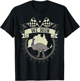 Emu We Won Emu War 1932 Australia Emu T-Shirt