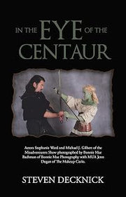 In the Eye of the Centaur