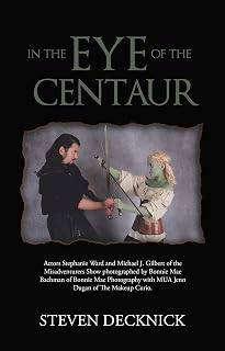 In the Eye of the Centaur