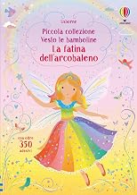 La fatina dell'arcobaleno. Piccola collezione. Vesto le bamboline. Con adesivi