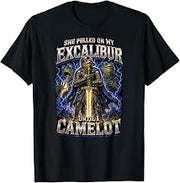Pulled On My Excalibur Until I Camelot Funny Frog Meme Humor T-Shirt