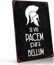 Spartan Helmet Si Vis Pacem Para Bellum Metal Wall Art Signs 8X12 Inch