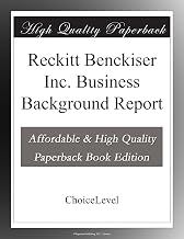 Reckitt Benckiser Inc. Business Background Report