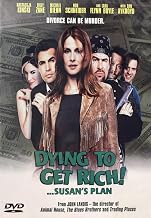 Dying To Get Rich - Susan's Plan