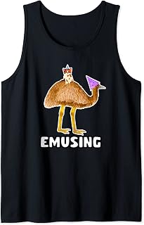 How Emusing That's Emu-sing Birthday Party Emu Lover Gift Tank Top