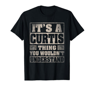 Curtis First Name Shirt It's A Curtis Thing T-Shirt by Personalized Curtis Name Outfits.M3OLD – Black, Model YT8ZB41G61W