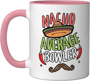 Nacho Average Bowler Bowling Cinco De Mayo Mexican Fiesta Ceramic Mug, Pink/White, 11oz