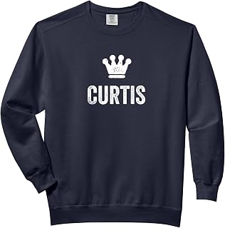 Curtis the King/Crown & Name Design for Men Called Curtis Comfort Colors Adult Sweatshirt