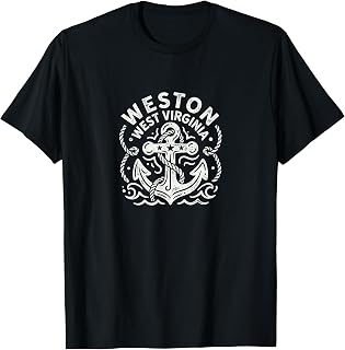 Weston West Virginia Cute Anchor Nautical Boating T-Shirt