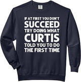 CURTIS Gift Name Personalized Birthday Funny Christmas Joke Comfort Colors Adult Sweatshirt