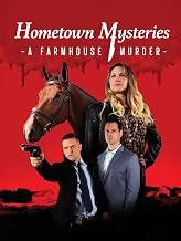 Hometown Mysteries: A Farmhouse Murder