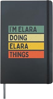 I'm Elara Doing Elara Things Funny Personalized Quote Hardcover Journal, Black