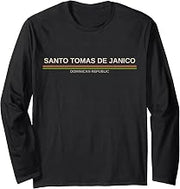 Santo Tomas de Janico Dominican Republic Long Sleeve T-Shirt