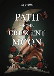 Path of the Crescent Moon