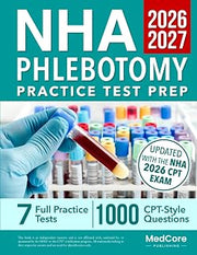 NHA Phlebotomy Practice Test Prep: Online Exam Simulator Access with Real Clinical Scenarios and Full-Length Practice Tests to Train Smarter, Build Speed, and Master Exam-Ready CPT Skills