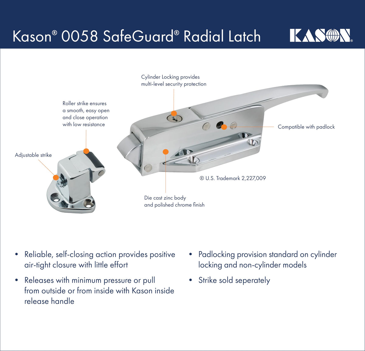 0058 Safeguard Radial Latch Strike by Kason – Vinyl, Model 10058005002