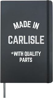 Made In Carlisle Funny Slogan Born In Carlisle Hardcover Journal, Black