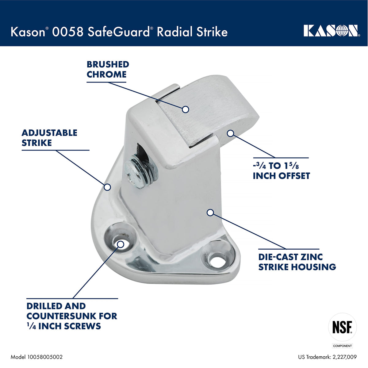 0058 Safeguard Radial Latch Strike by Kason – Vinyl, Model 10058005002
