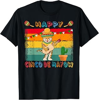 Happy Cinco De Mayow Cat Funny Mexican Fiesta Pun T-Shirt