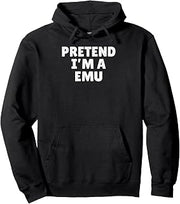 Easy Lazy Halloween Costume, Pretend I'm A Emu Pullover Hoodie