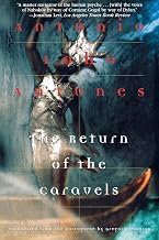The Return of the Caravels (Antunes, Antonio Lobo)