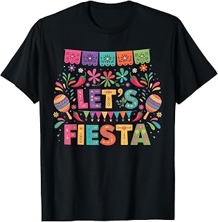 Lets Fiesta Mexico T-Shirt
