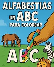 Alfabestia: Un ABC para colorear (Spanish Edition)