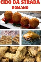 CIBO DA STRADA: ROMANO (Italian Edition)