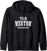 Team WESTON Lifetime Member Family Last Name Zip Hoodie