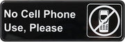 Winco 9" x 3" Black No Cell Phone Use Sign