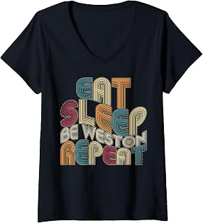 Womens Eat Sleep Be Weston Repeat Funny Groovy Retro Weston V-Neck T-Shirt