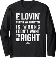 If Loving Curtis Washington Prospect Baseball Fan Gear Long Sleeve T-Shirt