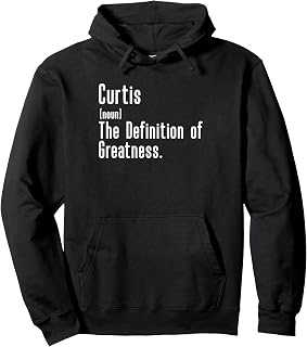 Custom For Curtis - Funny Shirt With The Name Curtis Pullover Hoodie