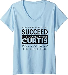 Womens Curtis Name Funny Joke Christmas Birthday Dad Man Father V-Neck T-Shirt