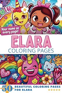 Elara Coloring Pages: Wow-Effect! Your name on every page - Elara coloring book - 6x9" - 50x Elara coloring page - Fantastic Gift