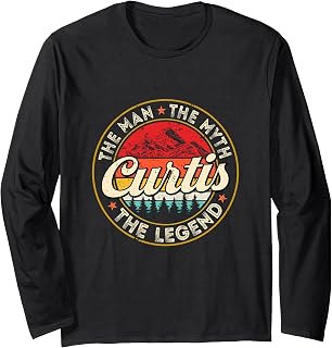 Curtis The Man The Myth The Legend Personalized Name Long Sleeve T-Shirt