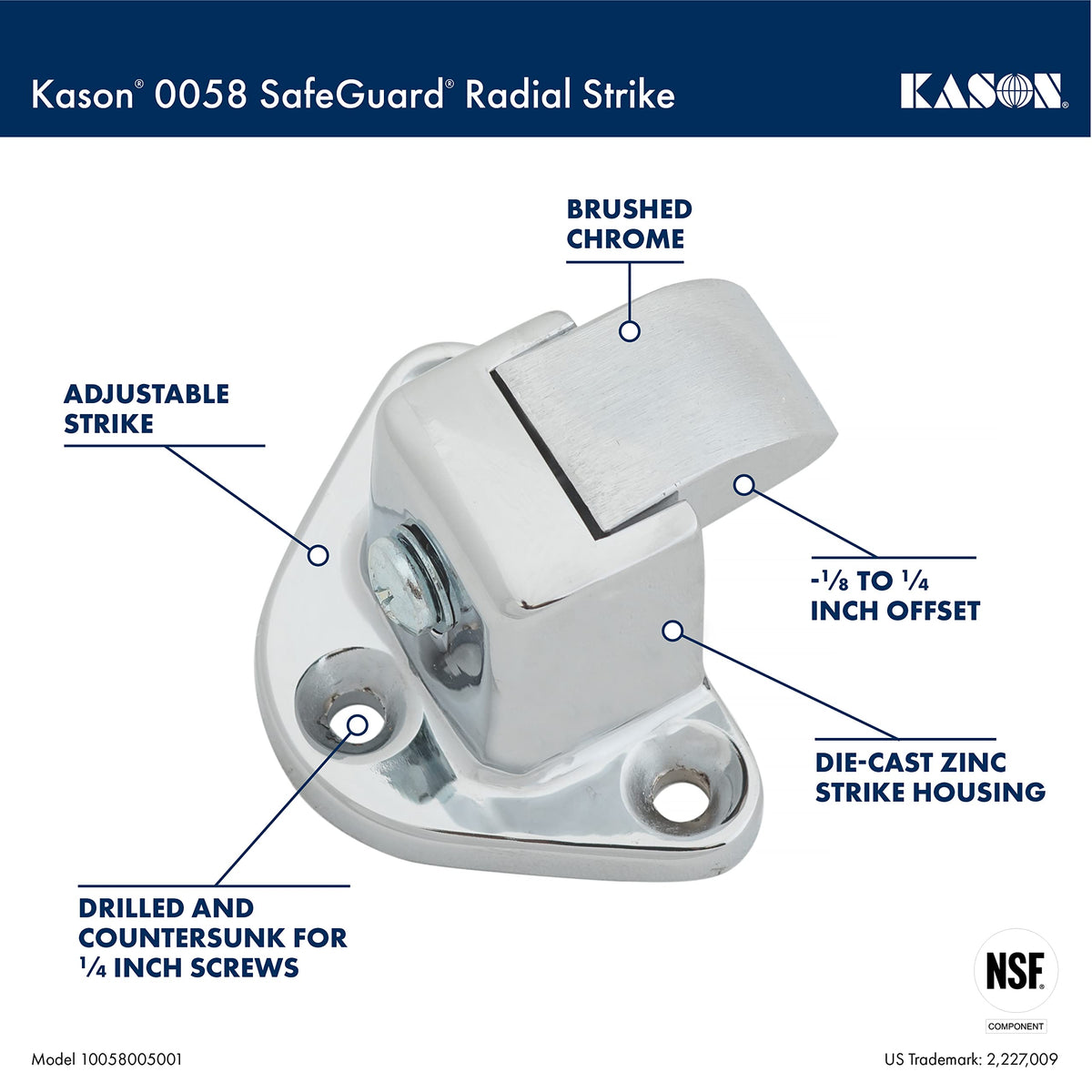 0058 Safeguard Radial Latch Strike by Kason – Vinyl, Silver, Model 10058005001